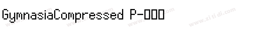 GymnasiaCompressed P字体转换